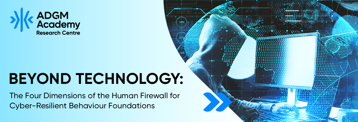 Beyond Technology: The Four Dimensions of the Human Firewall for Cyber-Resilient Behaviour Foundations
