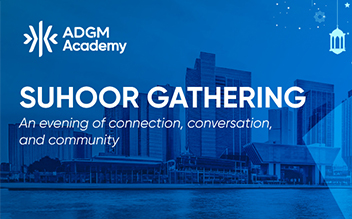 ADGM Academy Suhoor Gathering