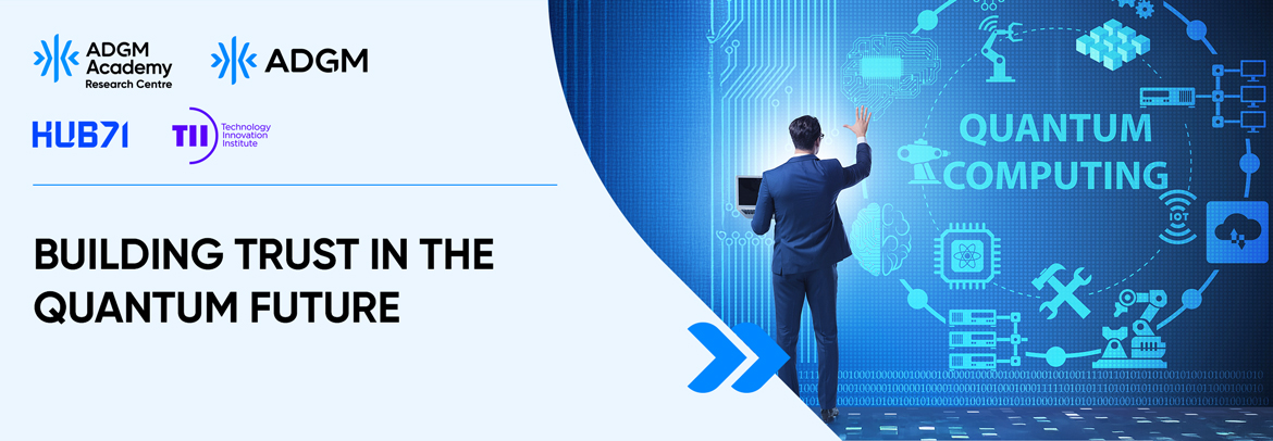 Building Trust in the Quantum Future