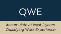 Accumulate at least 2 years Qualifying Work Experience