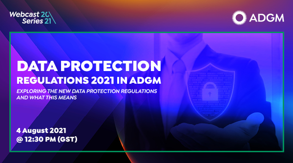 Data Protection Regulations 2021 in ADGM.jpg