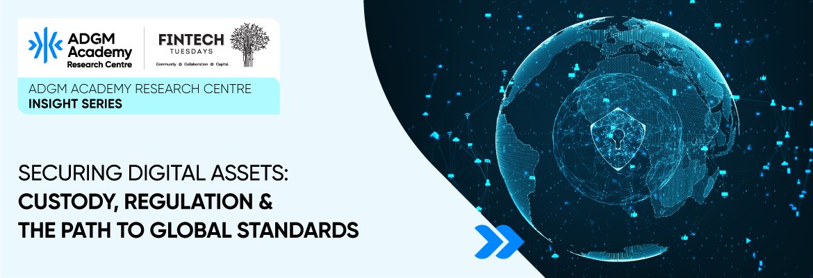 Securing Digital Assets: Custody, Regulation & the Path to Global Standards
